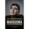 Kép 1/11 - Az isteni Diego Maradona