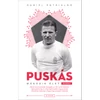 Kép 1/8 - PUSKÁS – Második élet (regény)