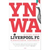 Kép 1/2 - YNWA - A Liverpool FC himnuszának története (Bocsák Bence)