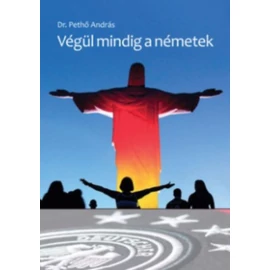 Végül mindig a németek