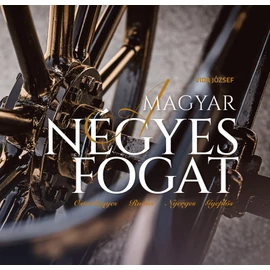 A magyar négyes fogat - Ostorhegyes, Rudas, Nyerges, Gyeplős