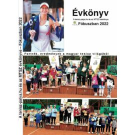 Teniszévkönyv - Fókuszban 2022