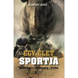 Egy élet sportja - Vadászat, Lóverseny, Falka