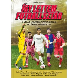 Így lettem futballsztár 2.