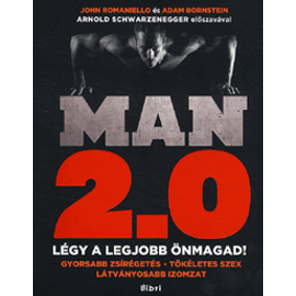 MAN 2.0  Légy a legjobb önmagad! MAN 2.0  Légy a legjobb önmagad!