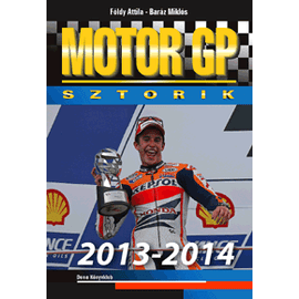 Motor GP sztorik 2013-2014 Motor GP sztorik 2013-2014