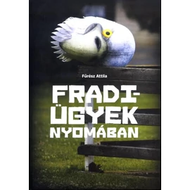 Fradi-ügyek nyomában Fradi-ügyek nyomában