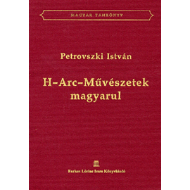 H - Arc - Művészetek magyarul H - Arc - Művészetek magyarul
