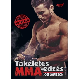 Tökéletes MMA-edzés – Joel Jamieson