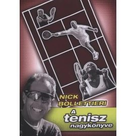 A tenisz nagykönyve A tenisz nagykönyve