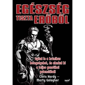 Egészség tiszta erőből – Marty Gallagher