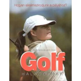 Golf haladóknak