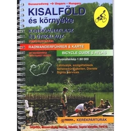 Kisalföld és környéke   Kerékpáratlasz és útikalauz   2. kiadás