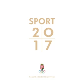 Sport 2017 - MOB kiadványa Sport 2017 - MOB kiadványa