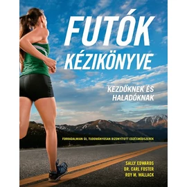 Futók kézikönyve – Kezdőknek és haladóknak