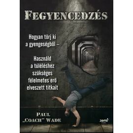 Fegyencedzés Fegyencedzés