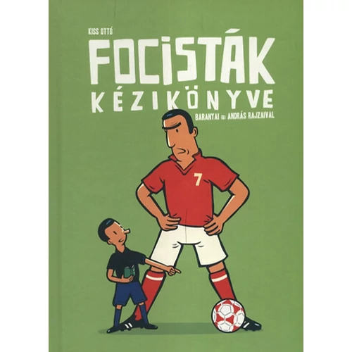 Focisták kézikönyve