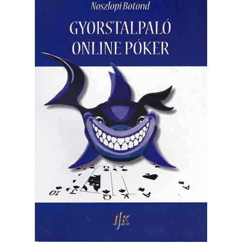 Gyorstalpaló online póker