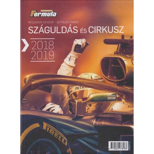 Száguldás és cirkusz 2018-2019