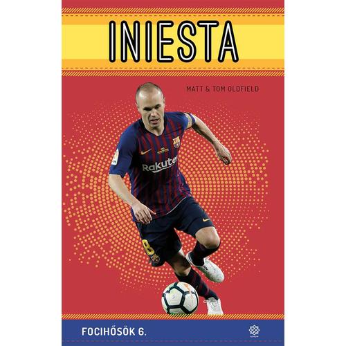 Iniesta – Focihősök 6.