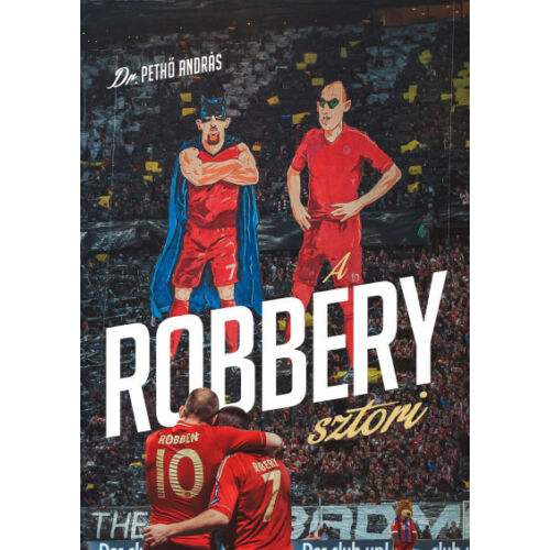 A Robbery-sztori