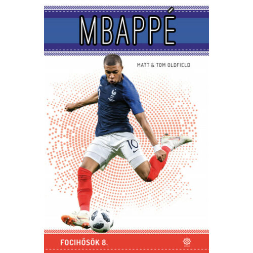 Mbappé – Focihősök 8.