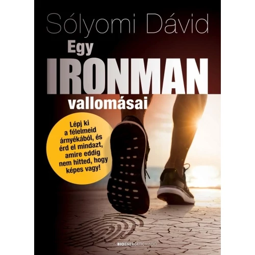 Egy ironman vallomásai – Sólyomi Dávid