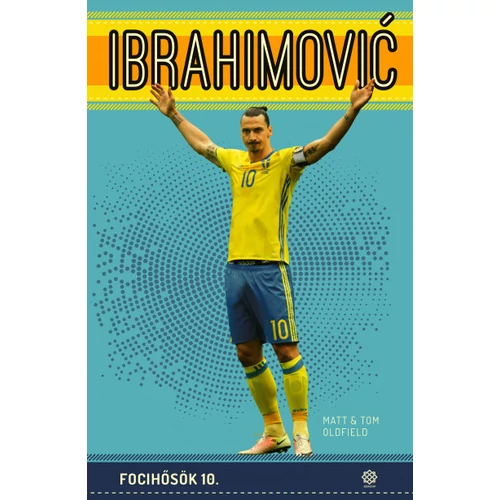 Ibrahimovic - Focihősök 10.