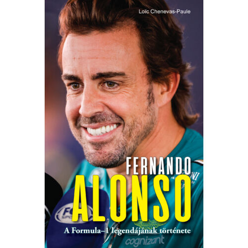 Fernando Alonso – A Formula–1 legendájának története