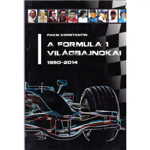 A ​Formula 1 világbajnokai (1950-2014) (szépséghibás példány)
