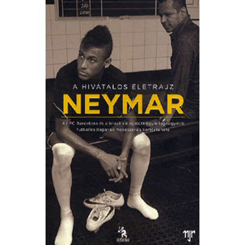 Neymar – A hivatalos életrajz