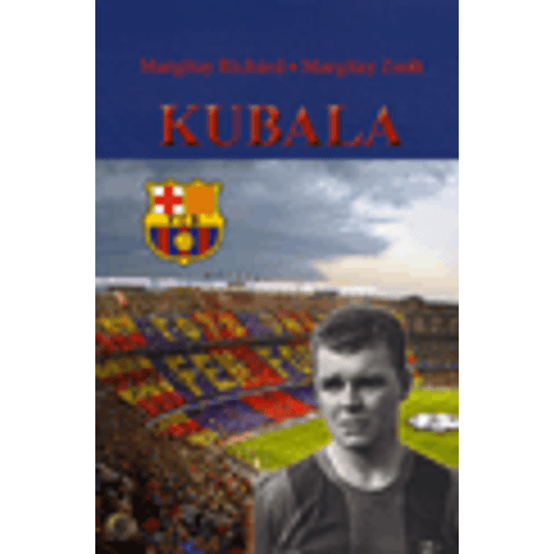 Kubala -  A XX. század legjobb Barcelona-játékosa