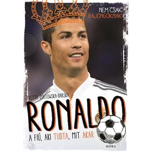 Ronaldo - A fiú, aki tudta, mit akar