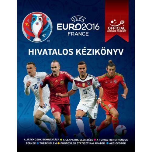 UEFA Euro 2016 Franciaország – Hivatalos kézikönyv 