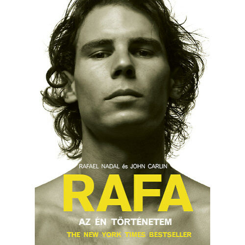 Rafael Nadal: RAFA - Az én történetem (utolsó példányok)