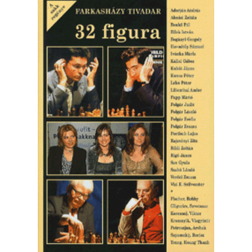 32 figura - A sakk regénye