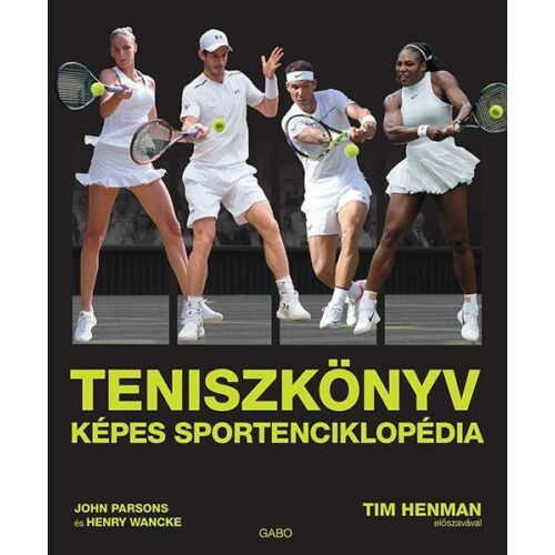 Teniszkönyv  - Képes sportenciklopédia