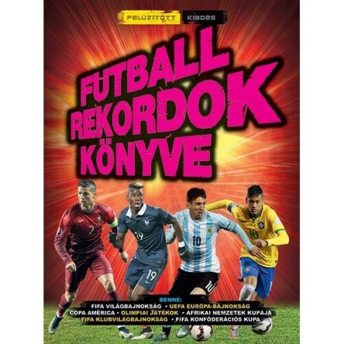 Futballrekordok könyve – 2016-os felújított  kiadás